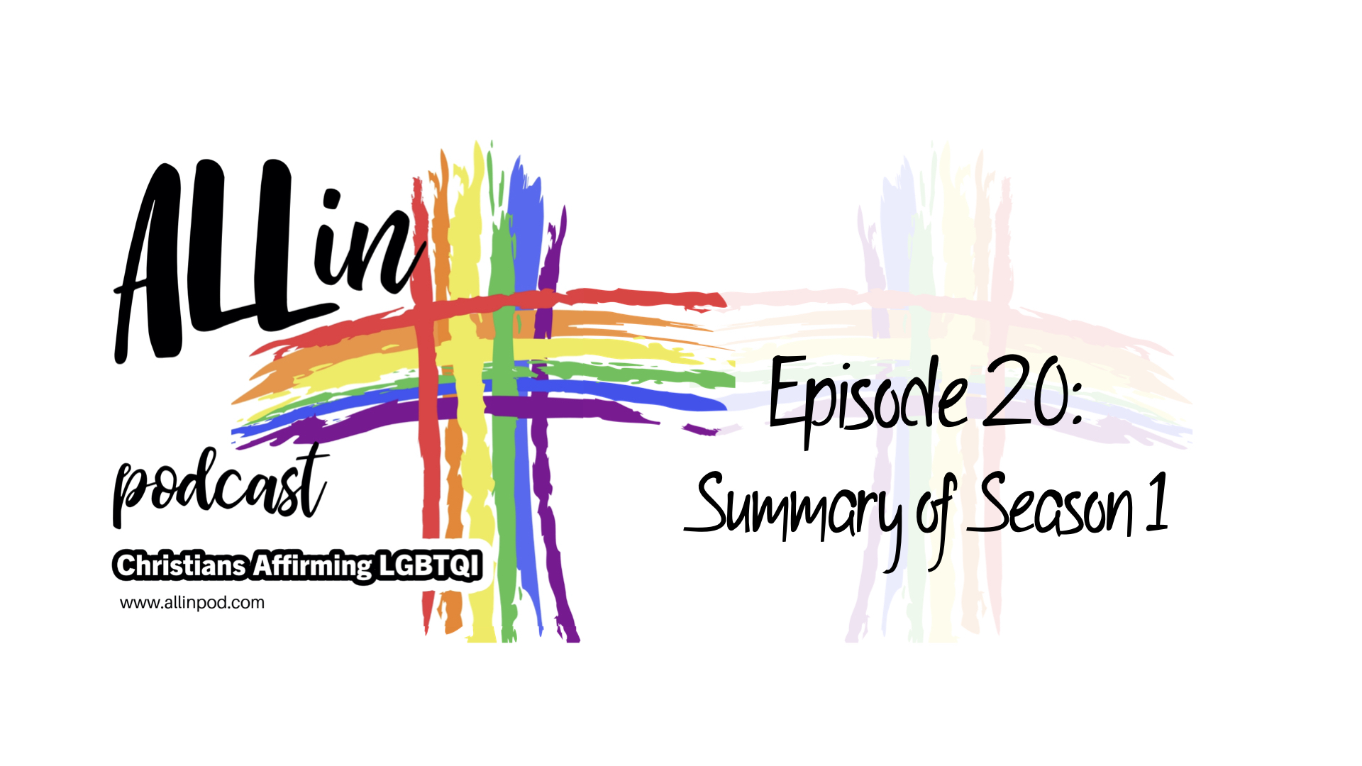 Ep 20: Review and Summary of Season 1