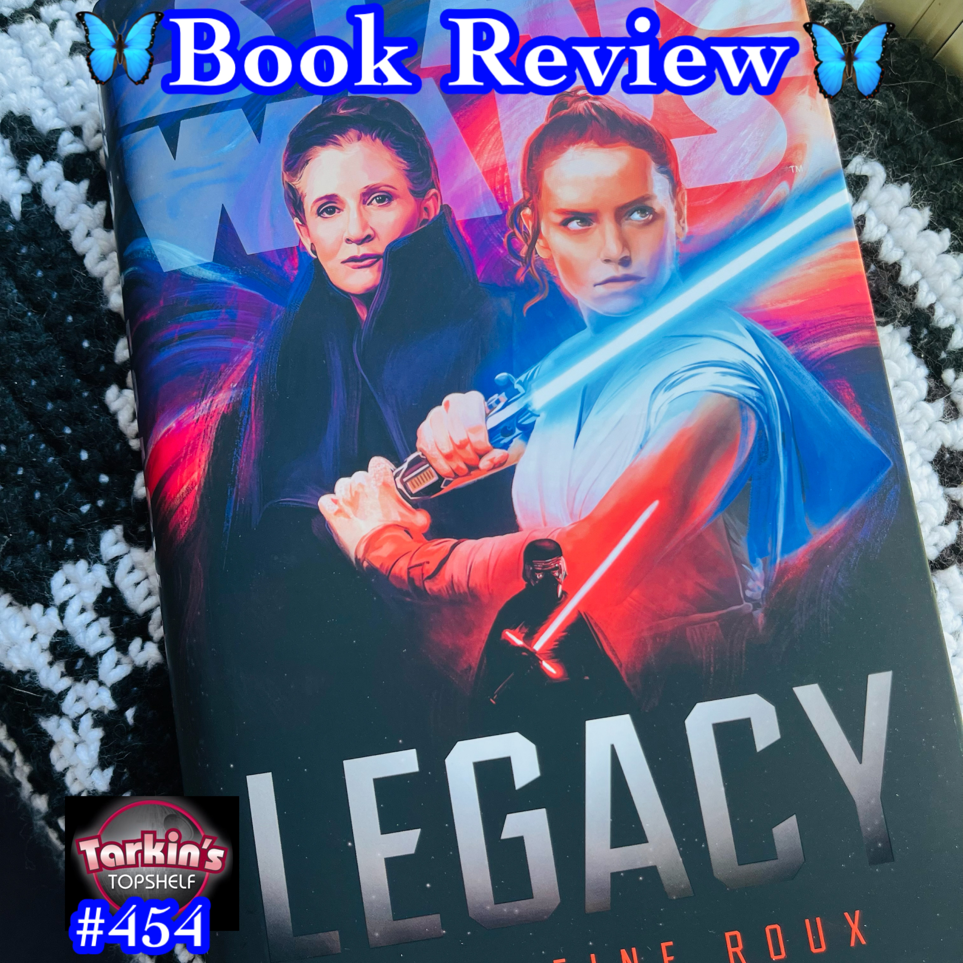 454: Book Review: Star Wars: Legacy by Madeleine Roux