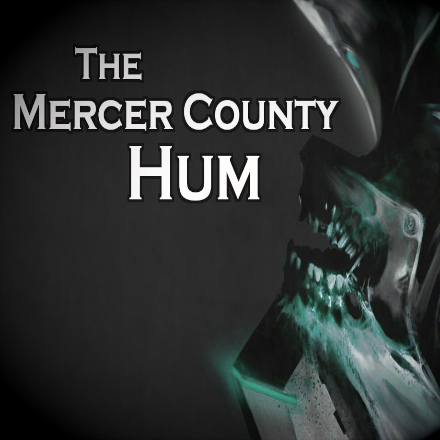 The Mercer County Hum