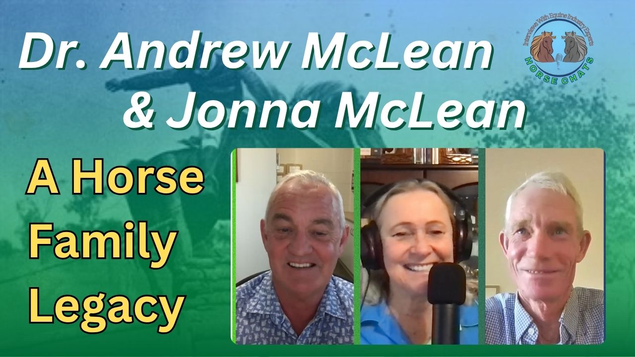 1000: Andrew McLean and Jonna McLean - A Horse Family Legacy