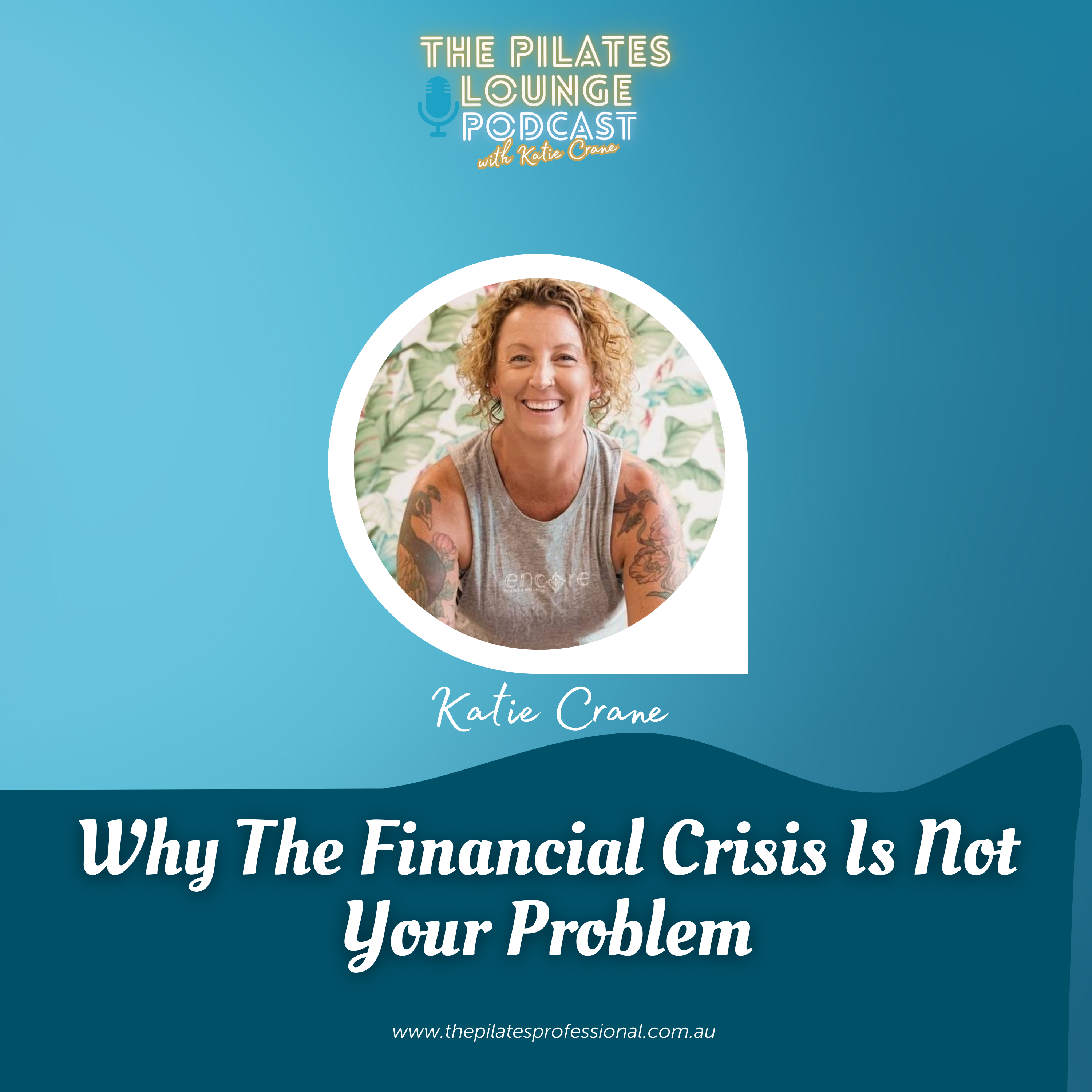 Why The Financial Crisis Is Not Your Problem
