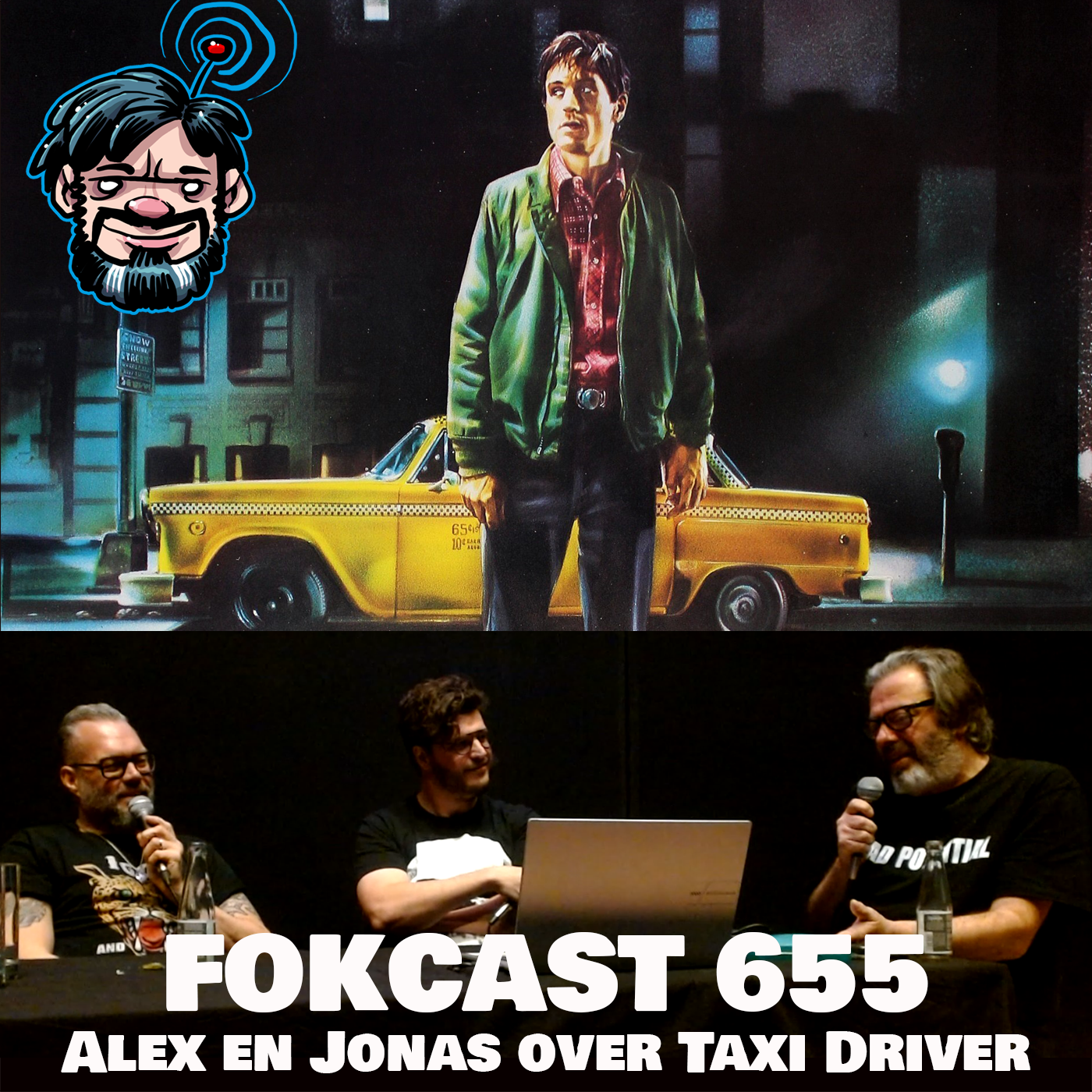 FOKCAST 655: LIVE: Alex Agnew en Jonas Govaerts over Taxi Driver (1976)