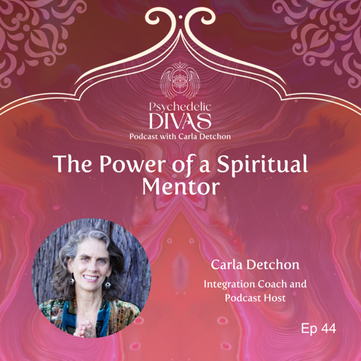34. The Power of a Spiritual Mentor