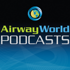 Airway WorldÂ® Podcasts