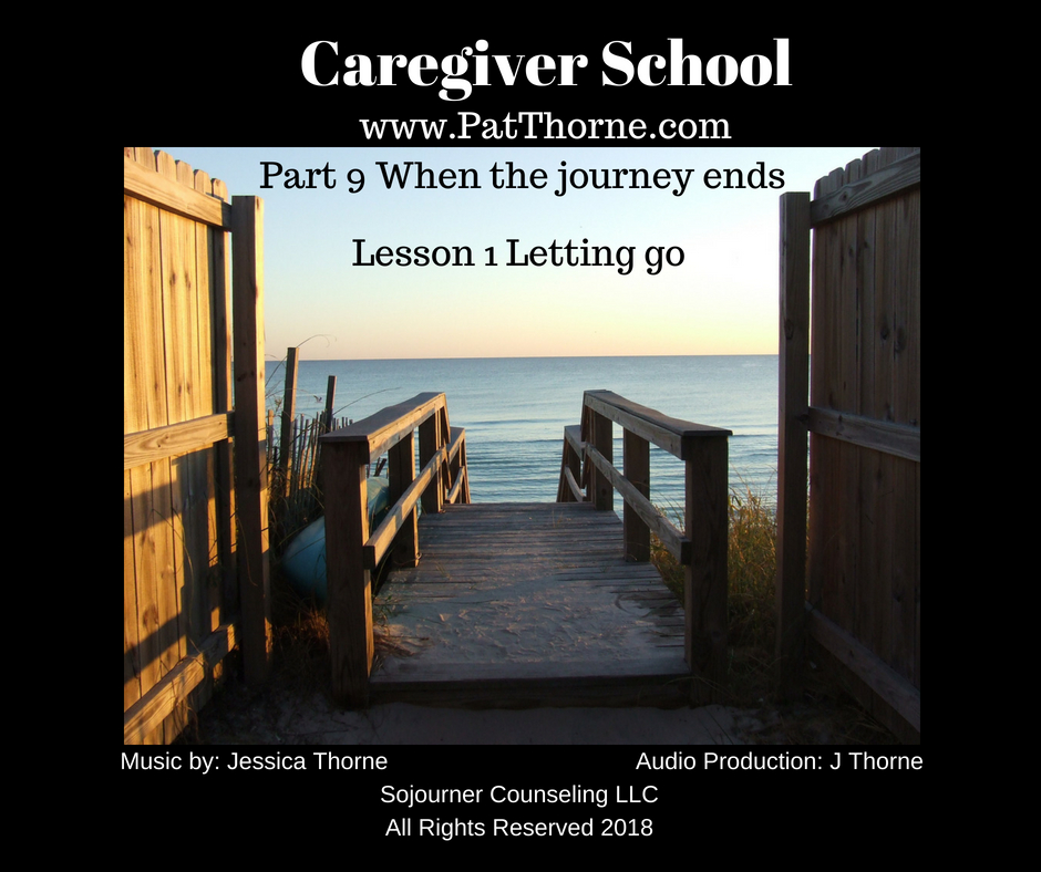 Part 9 Lesson 1: Letting Go