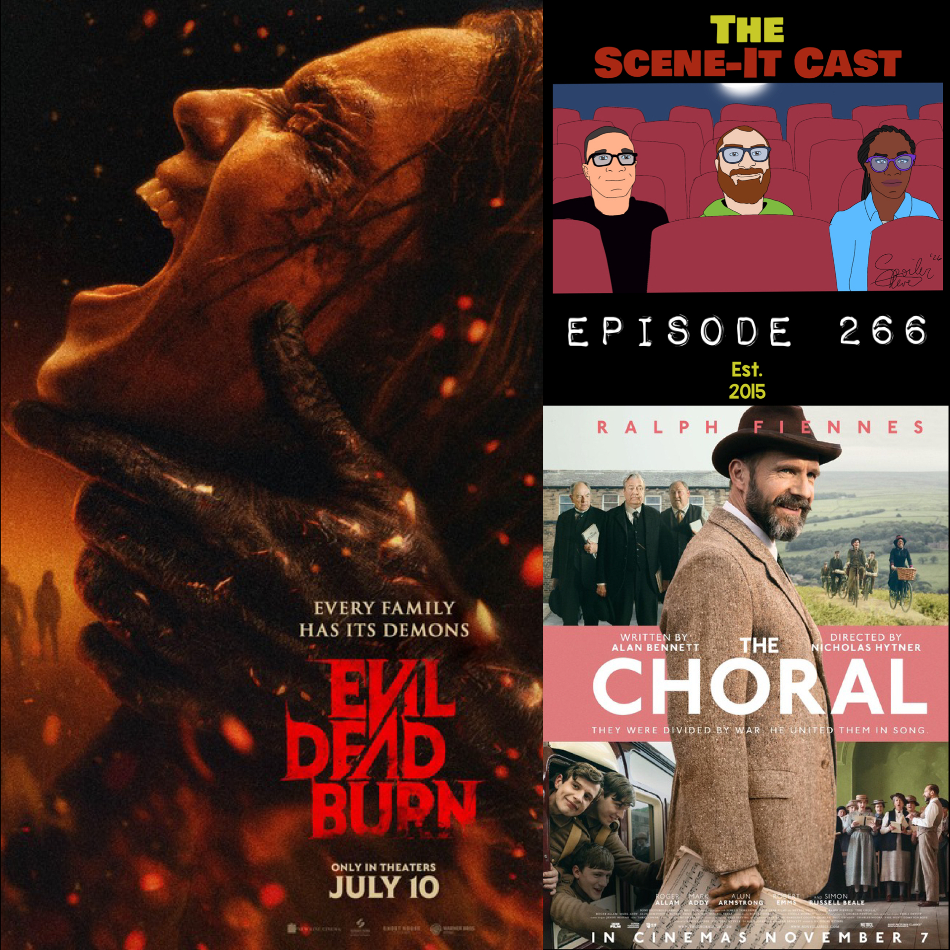 #266 | Evil Dead Burn & The Choral Movie Reviews