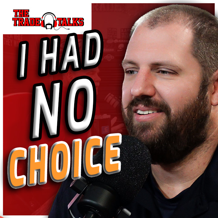 From football fields to crawlspaces, Kyle Hofmann joins the conversation on the Trade Talks #227