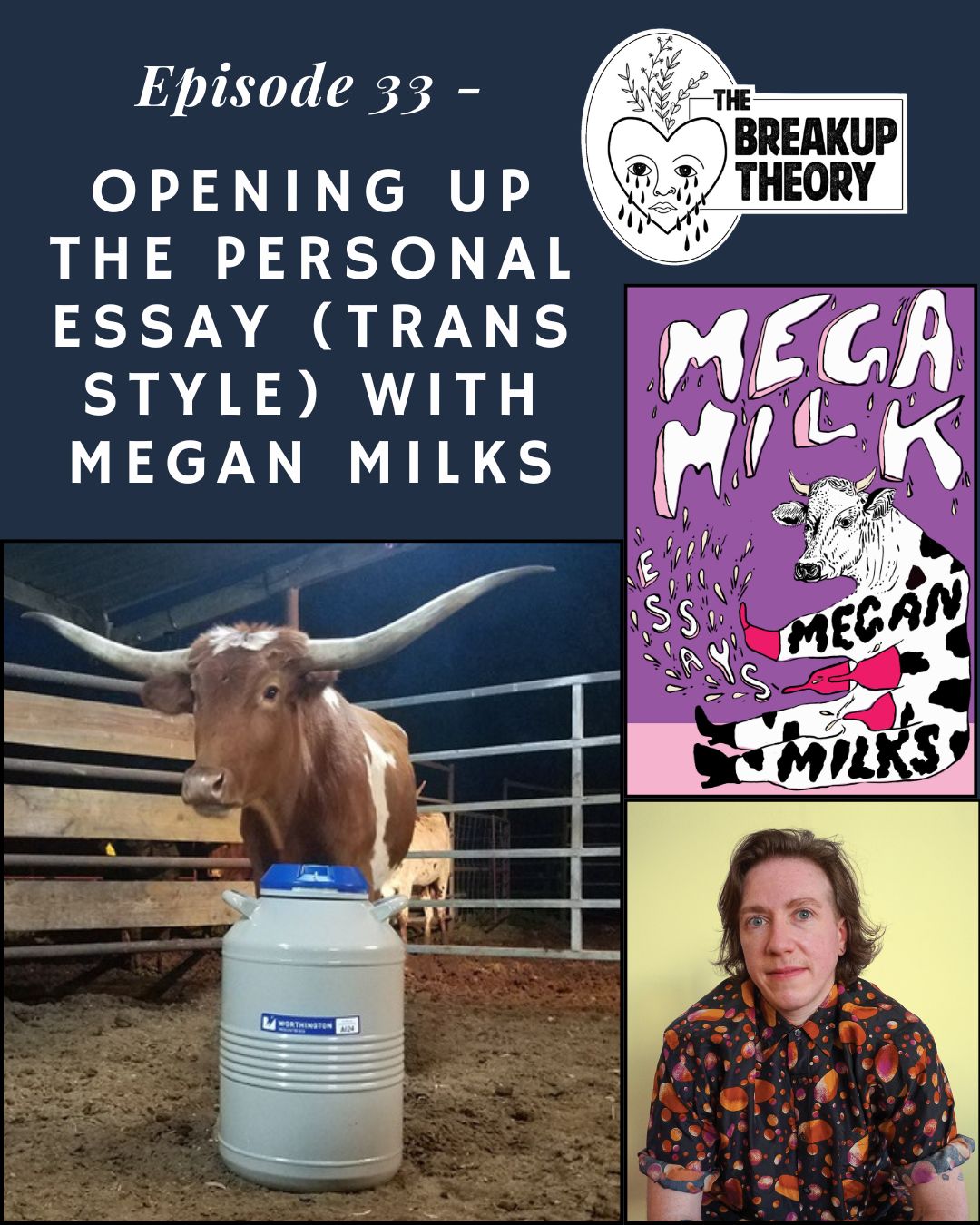 Episode 33 - Opening Up the Personal Essay (Trans Style) With Megan Milks