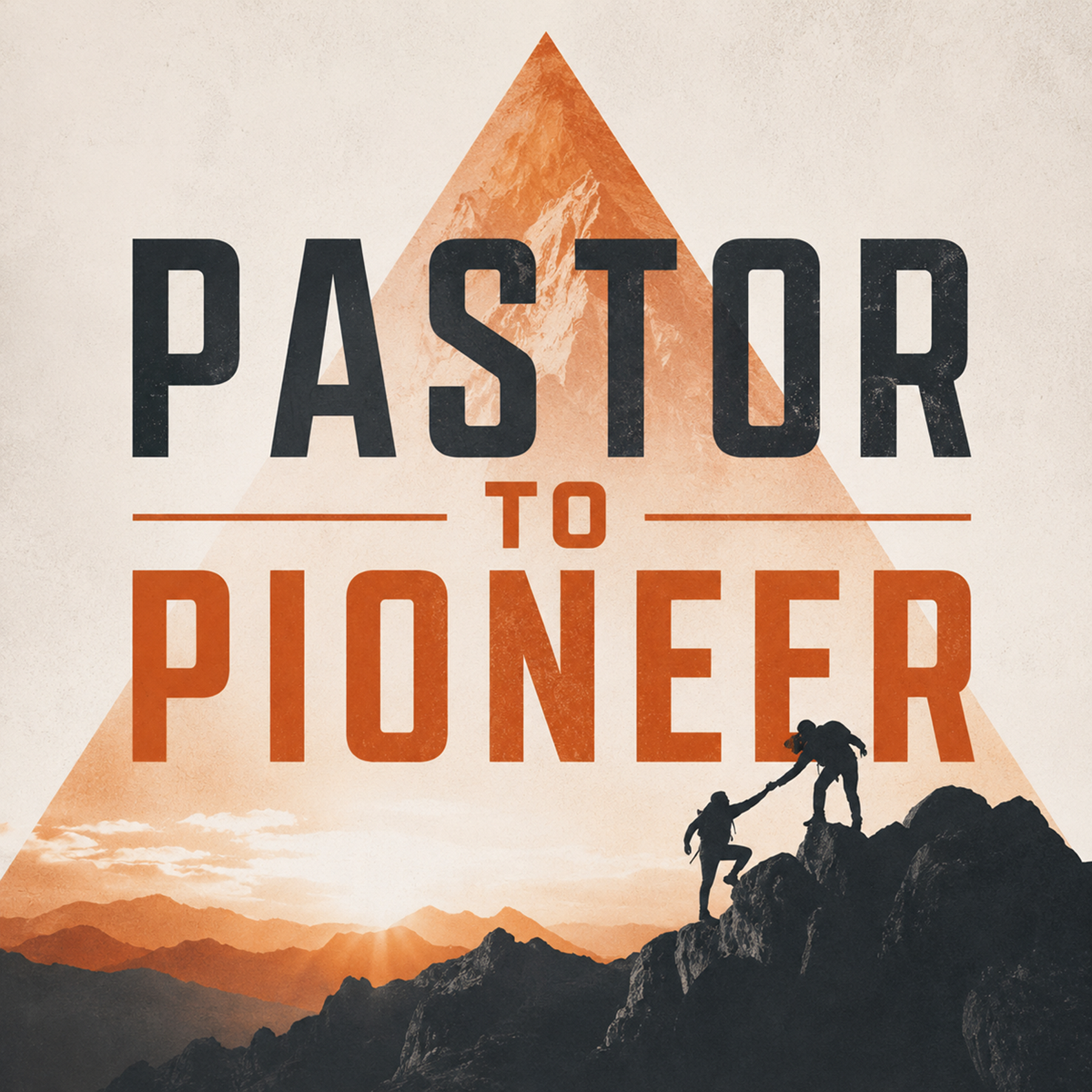 Pastor to Pioneer