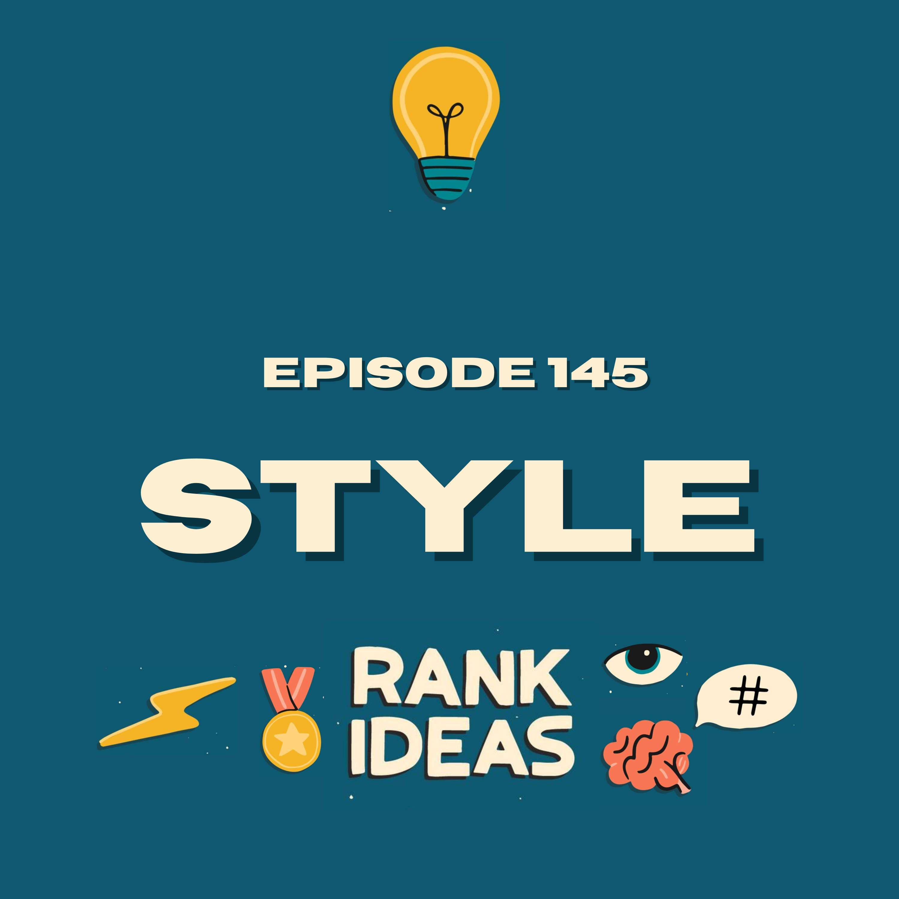 145 - Style