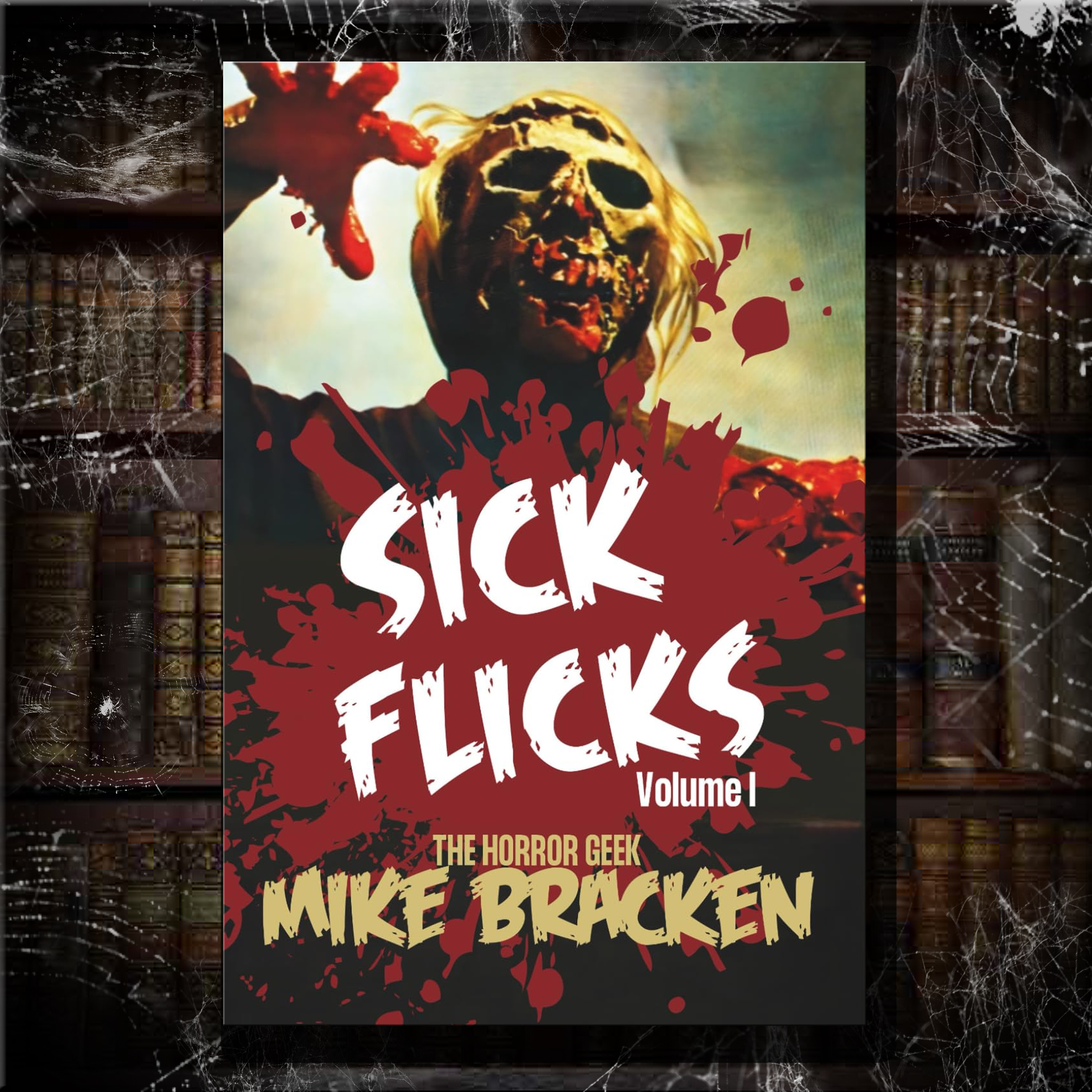 HYPNOGORIA 307 - Sick Flicks Volume 1