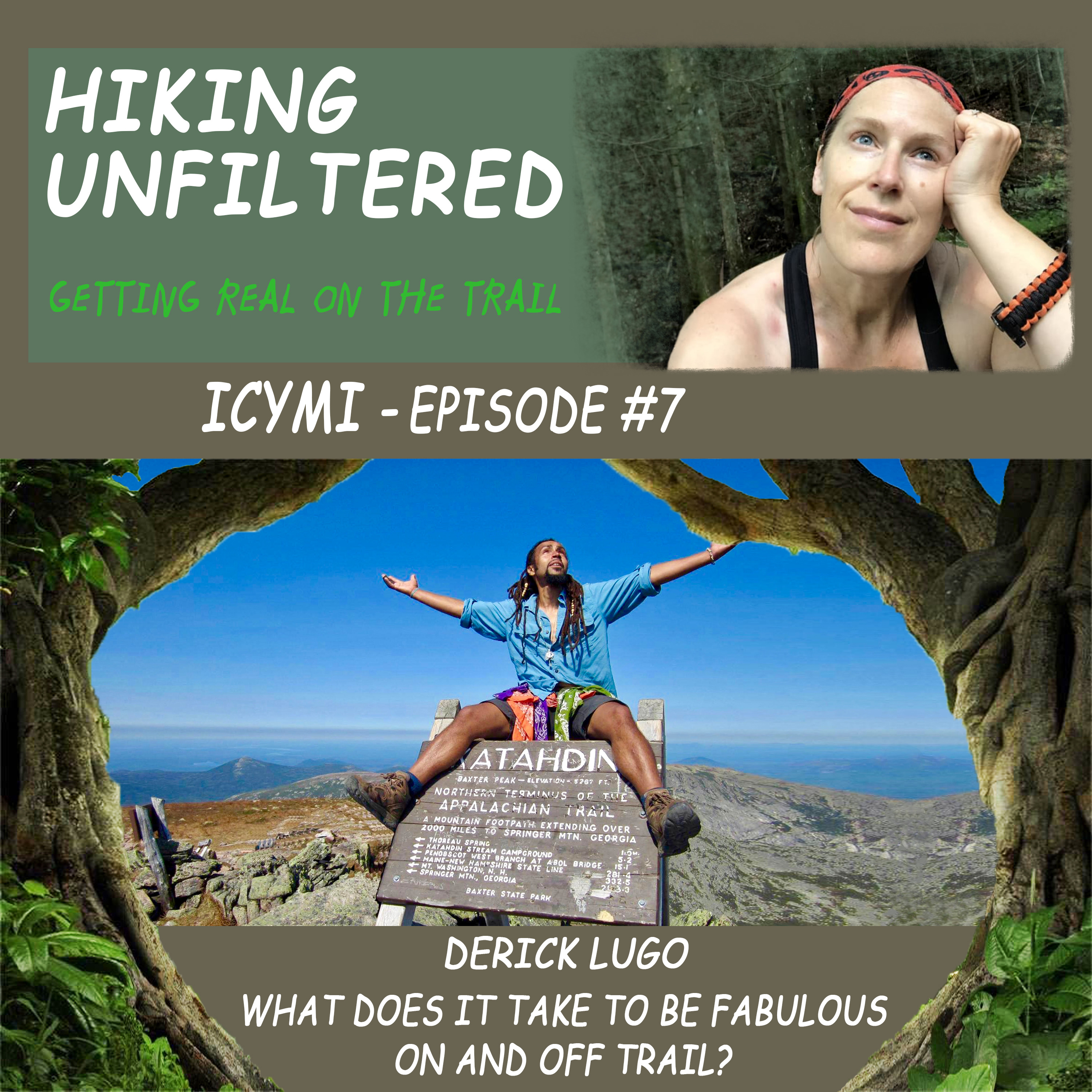 ICYMI Episode! Mr. Fabulous - What does it take to be fabulous on and off trail?