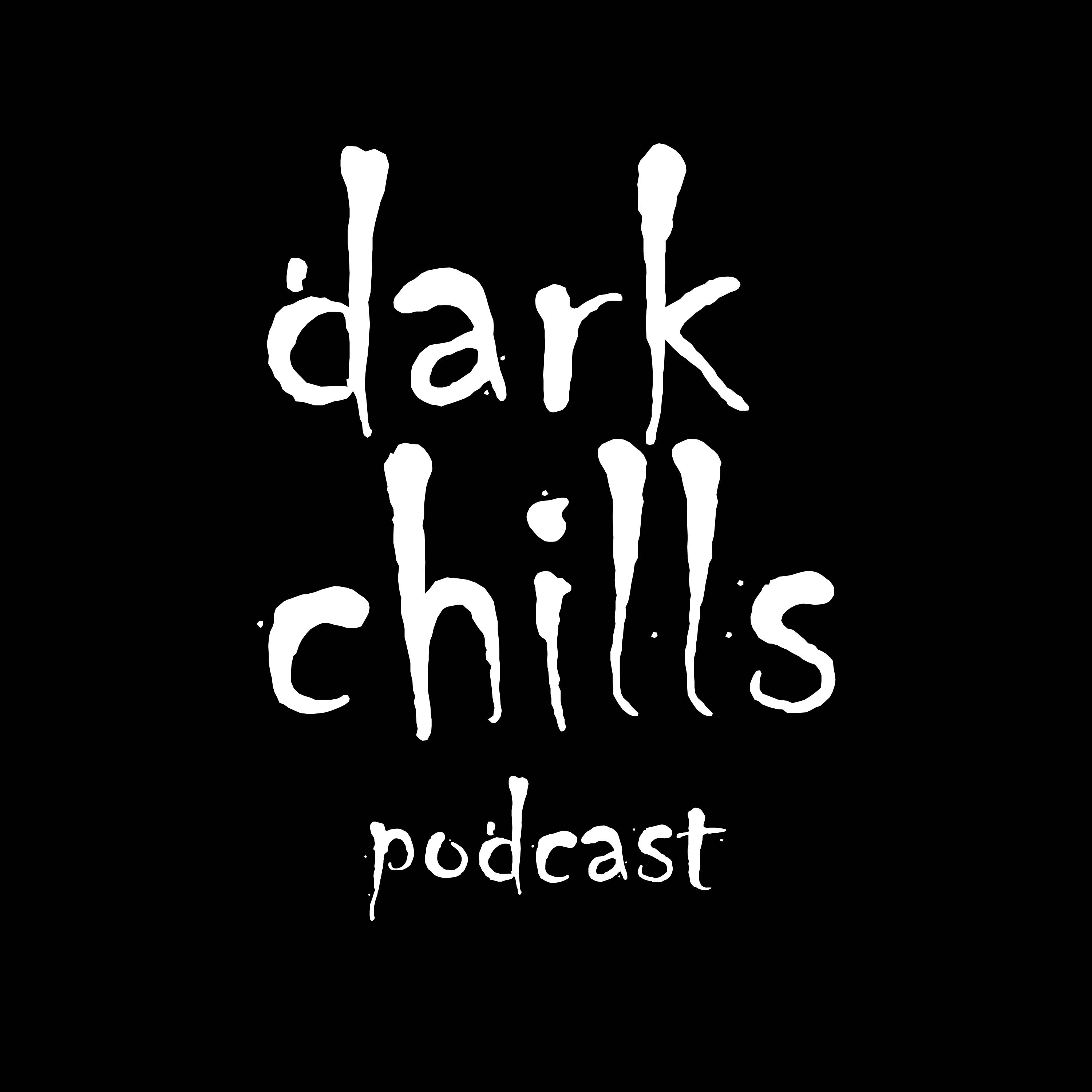 Dark Chills Podcast