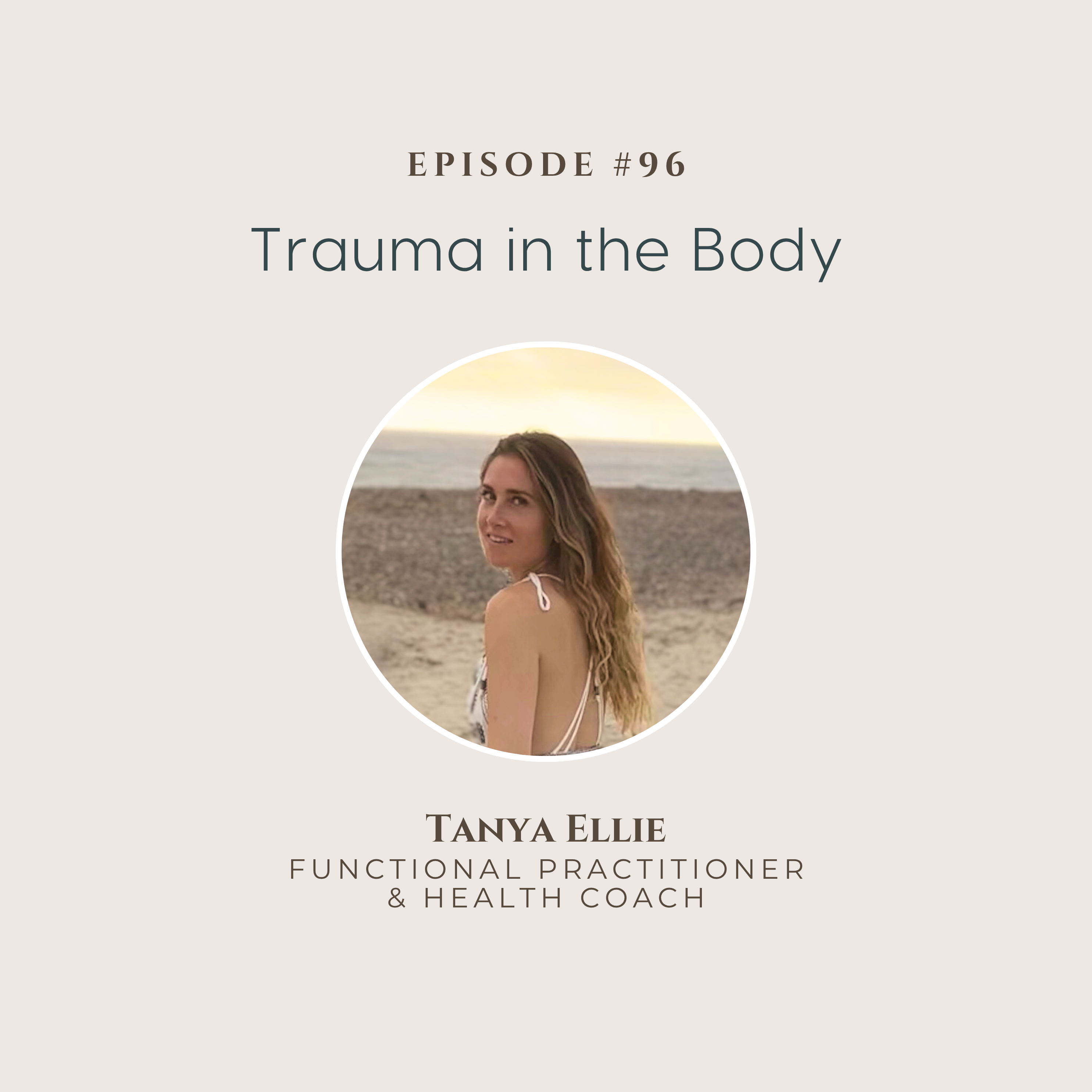 Trauma in the Body: How My Past Shaped My Nervous System, Hormones, Gut Health & How I Healed