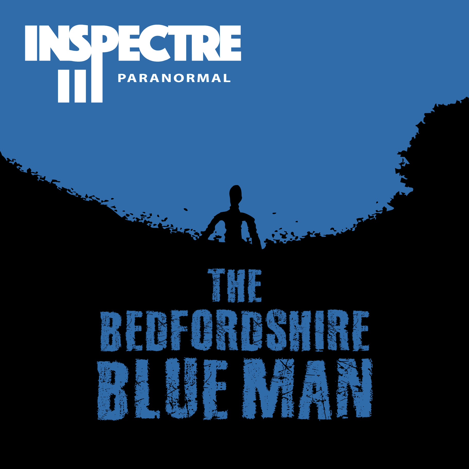 S3. EP3: The Bedfordshire Blue Man