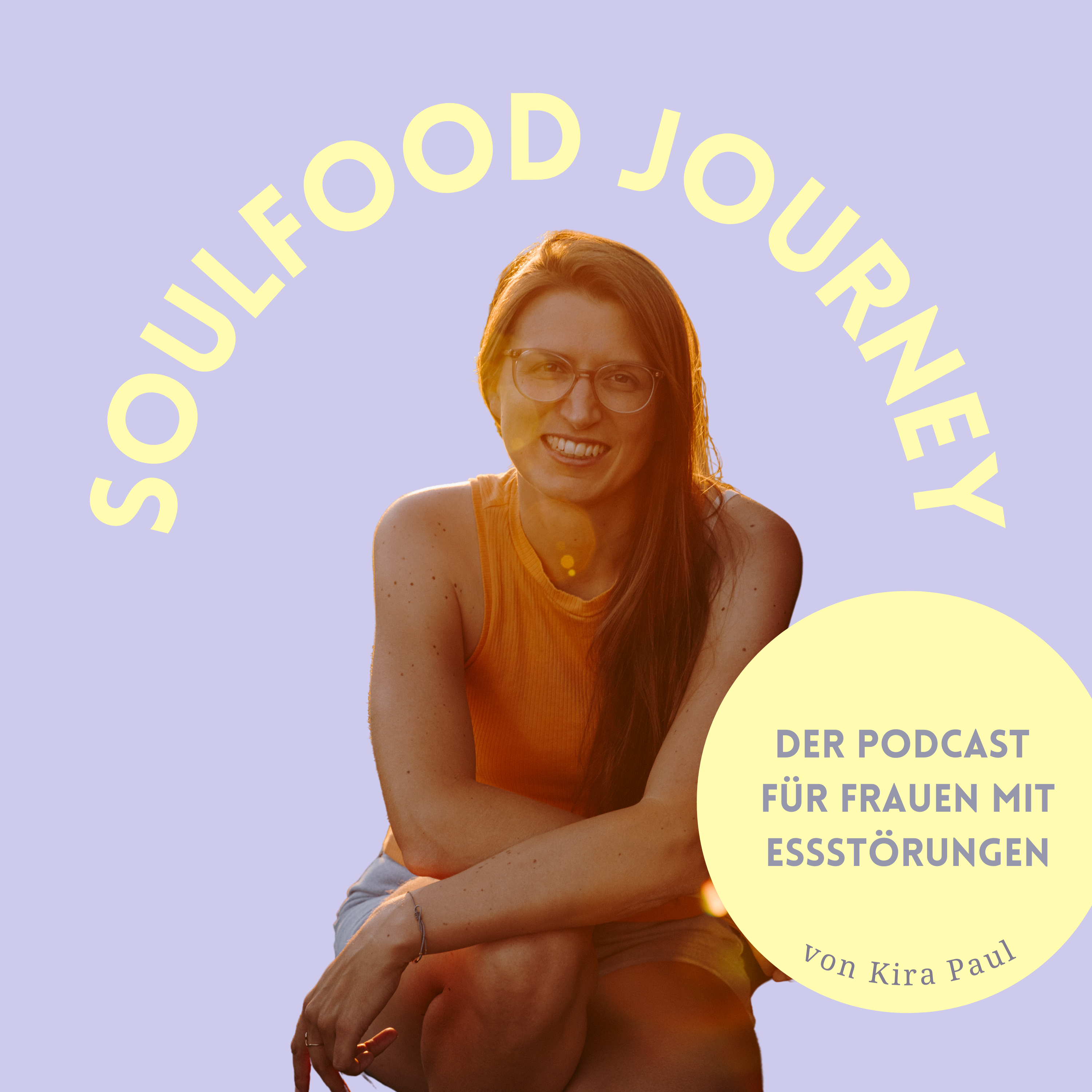 SoulFood Journey: Der Podcast fÃ¼r Frauen mit EssstÃ¶rungen