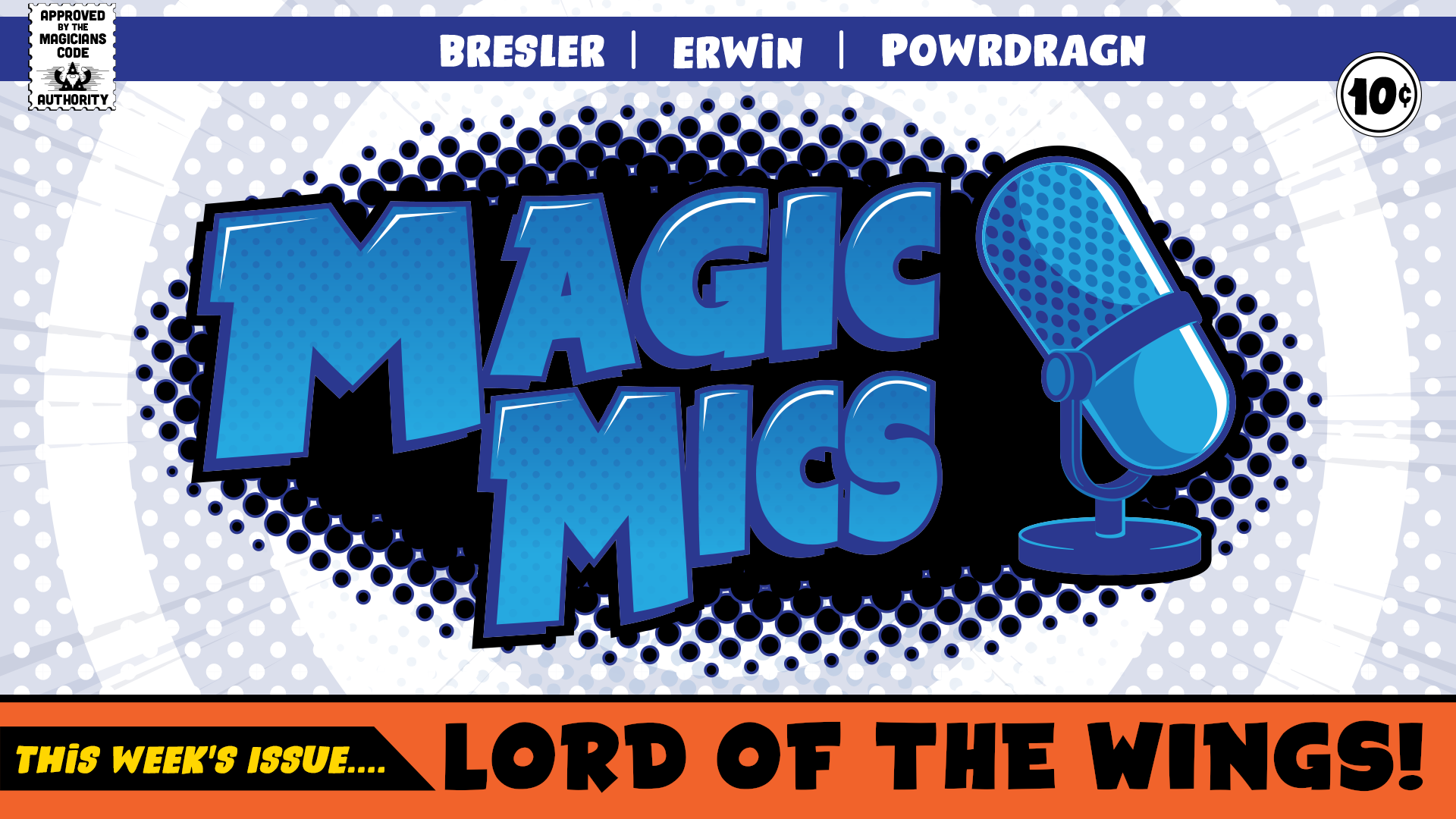 Lord of the Wings - 2027 Magic Multiverse, Hall of Fame Returns, MTG in the $$$, Nintendo Maybe…?