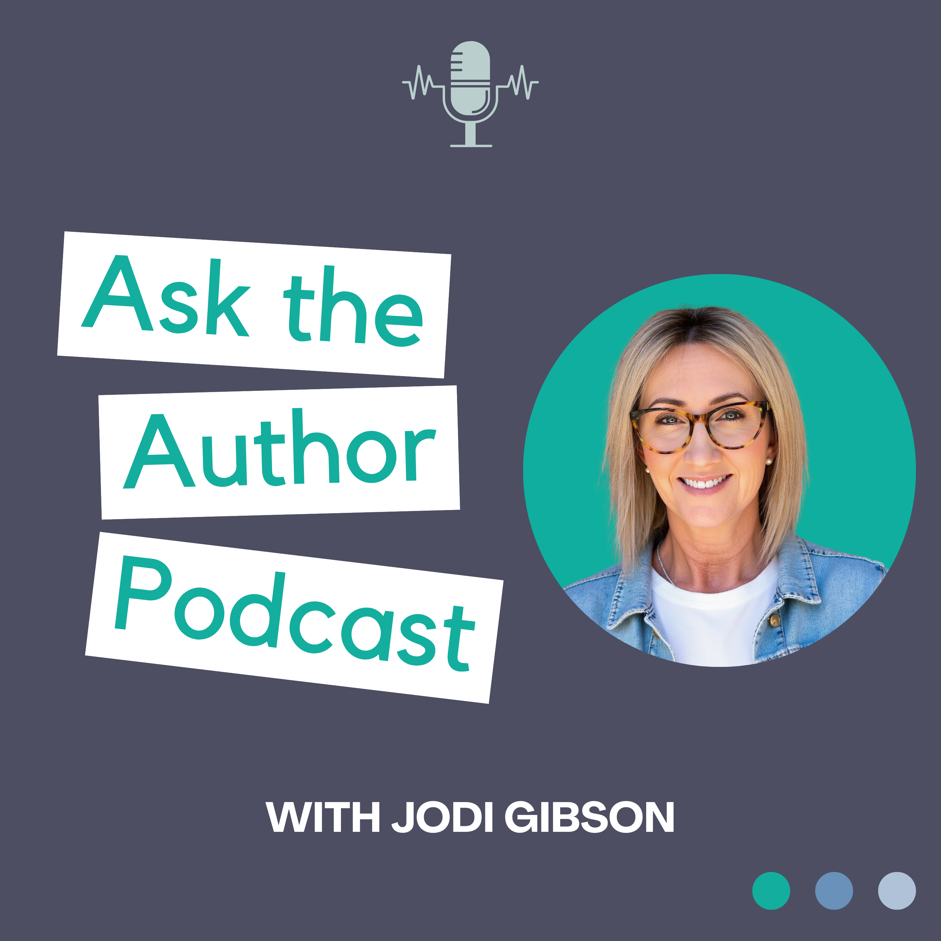 Ask The Author with Jodi Gibson
