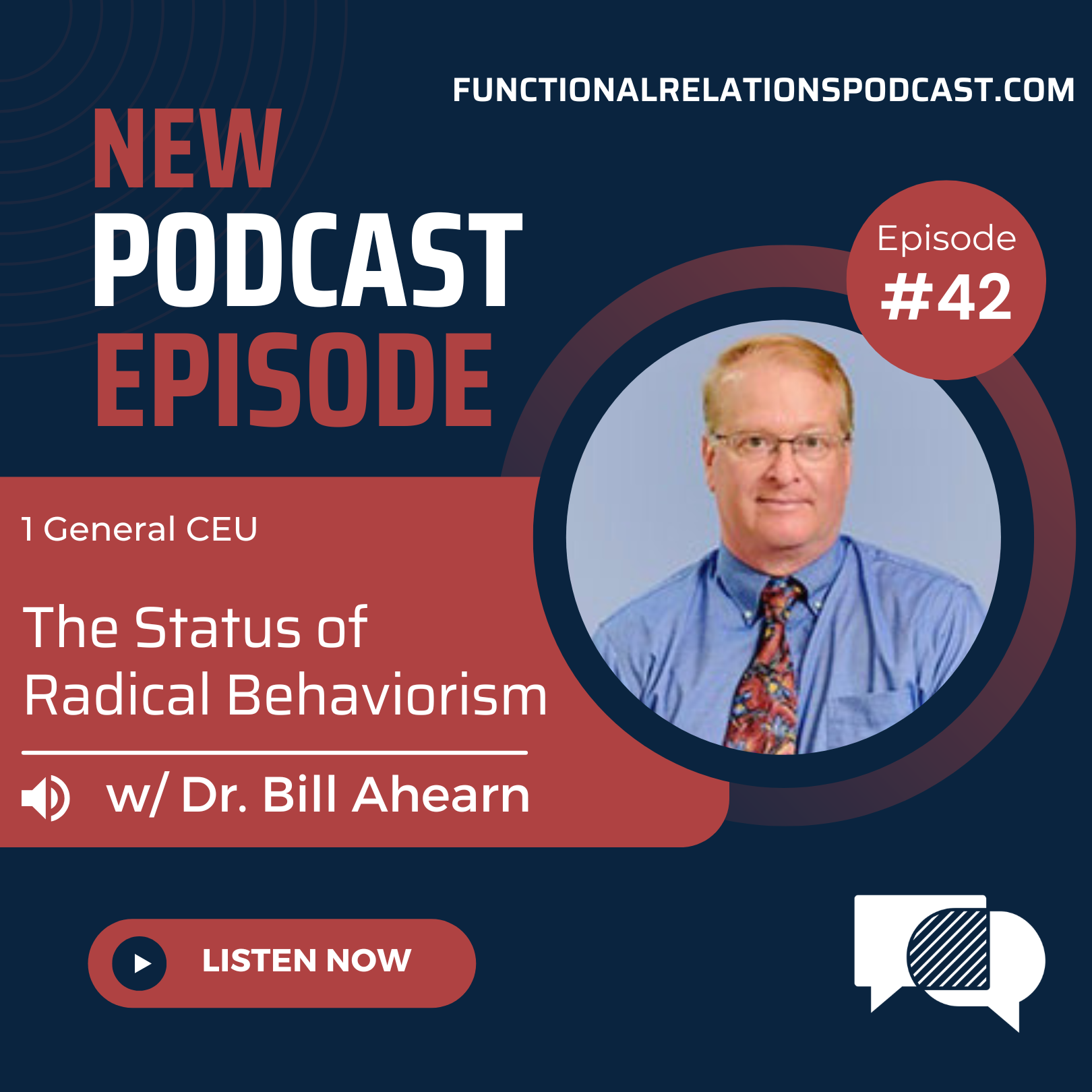 #42 - The Status of Radical Behaviorism w/ Dr. Bill Ahearn