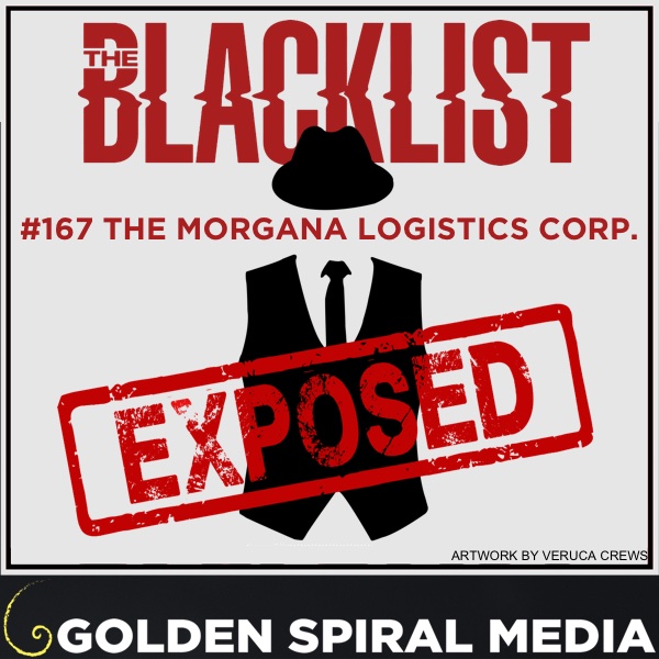 BLE224 - S10E17 - #167 The Morgana Logistics Corporation
