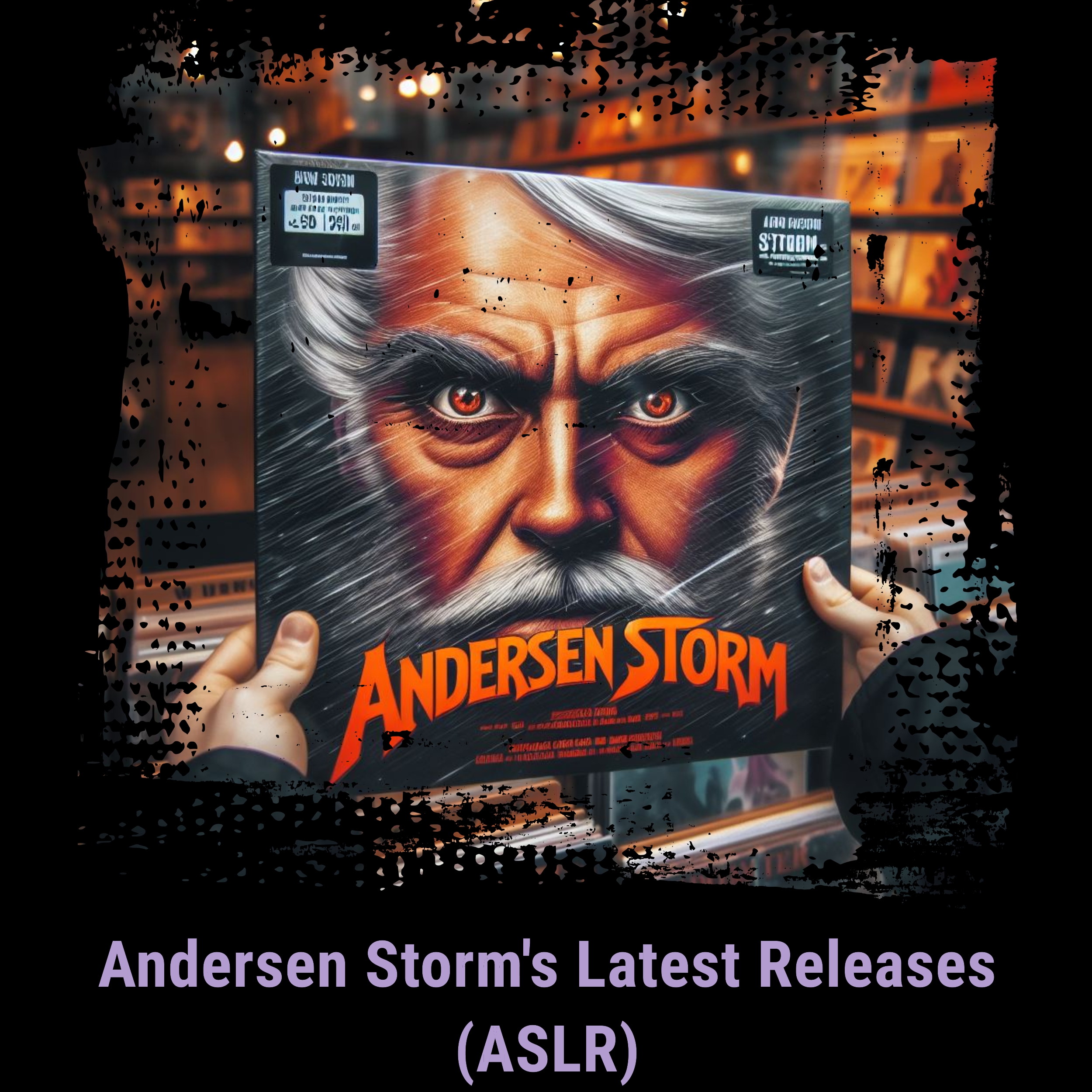 Andersen Storm's Latest Releases (ASLR)