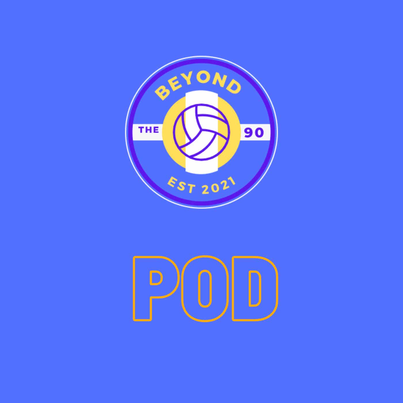 Beyond the 90 Podcast