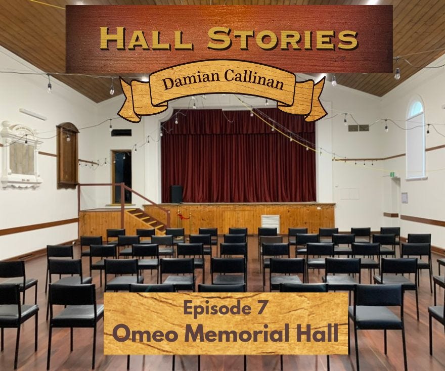 Hall Stories - Episode 7 - Omeo Memorial Hall
