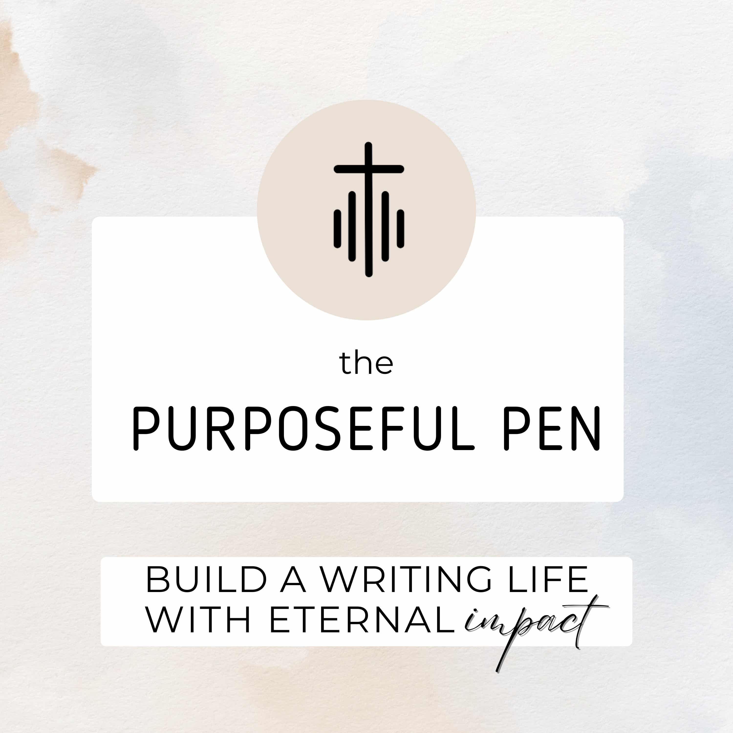 The Purposeful Pen - Clarity for Christian Writers