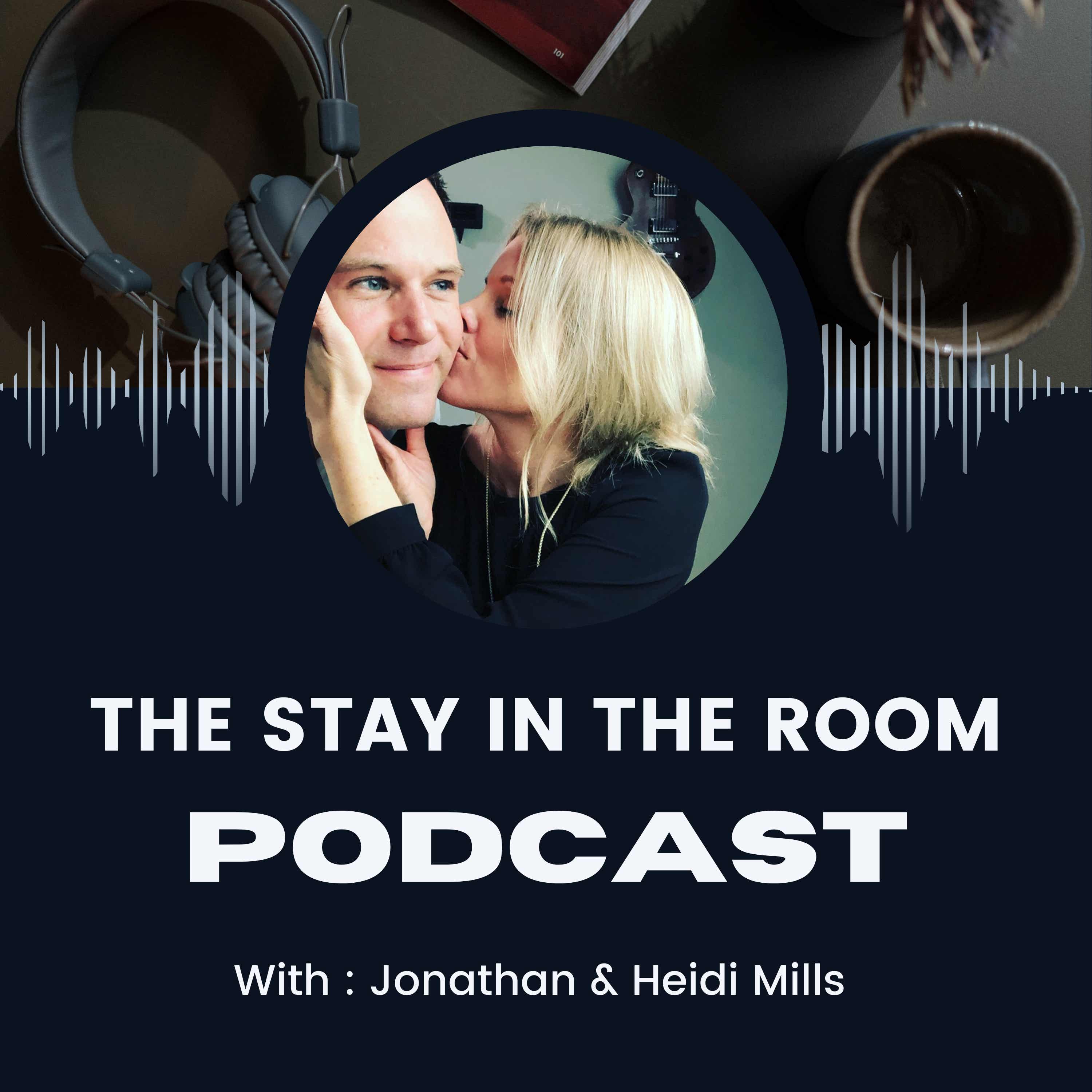 The Stay in the room Podcast