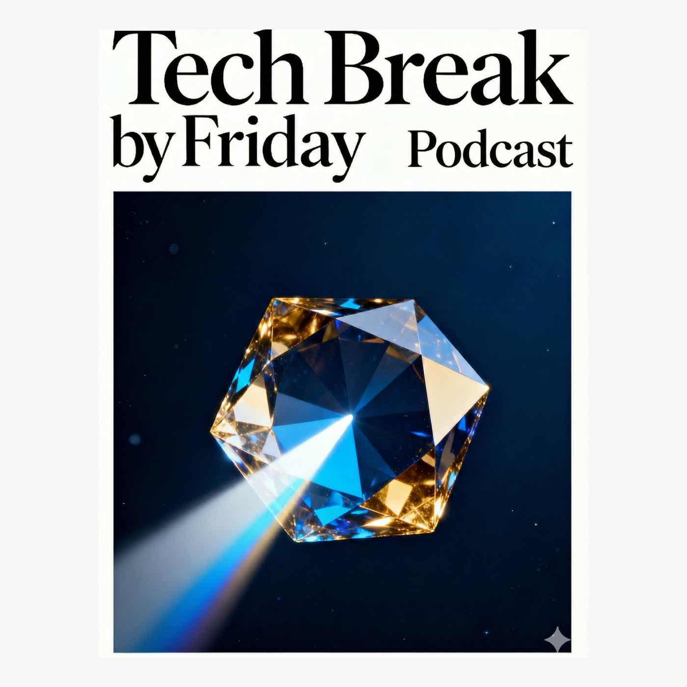 Tech Break by Friday
