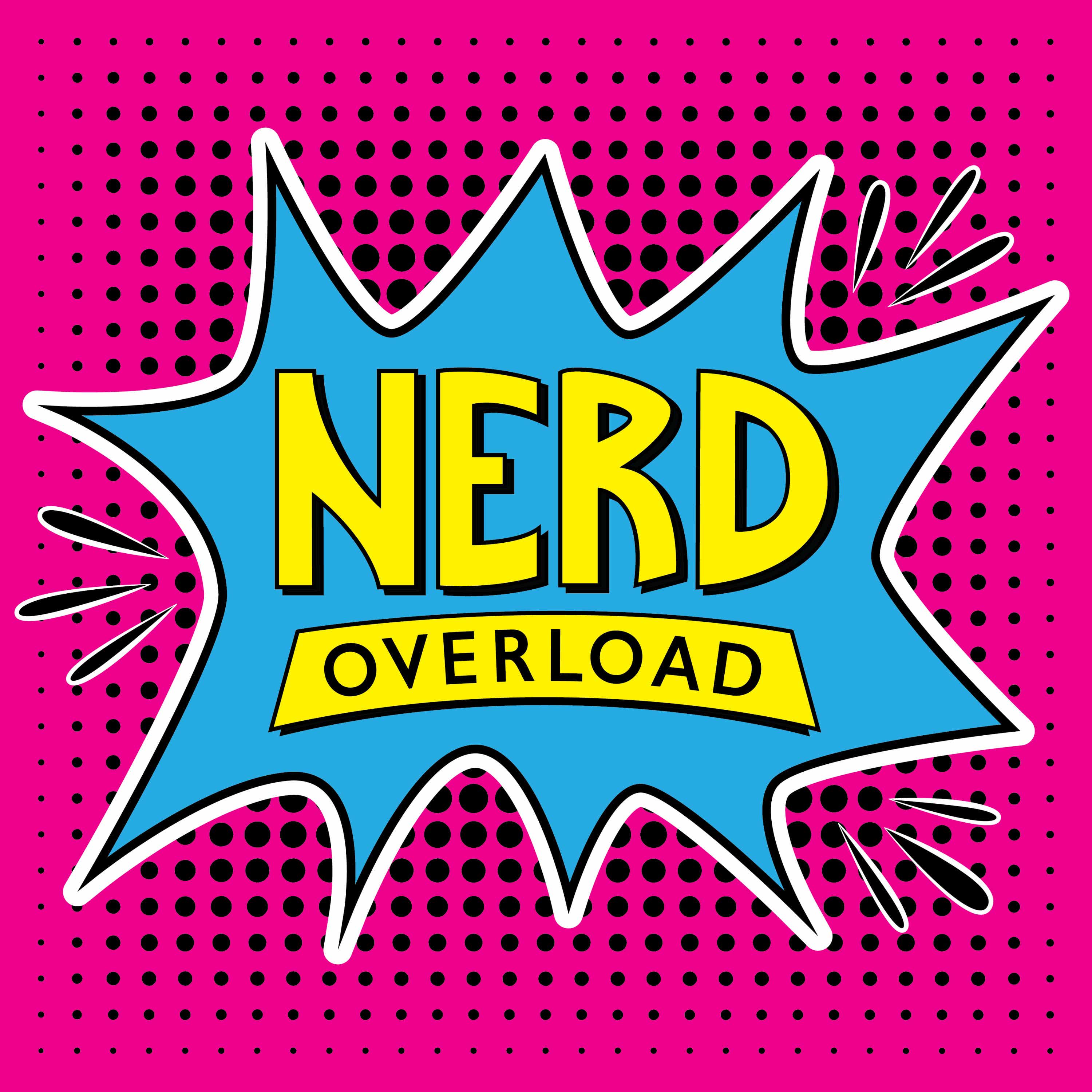 Nerd Overload