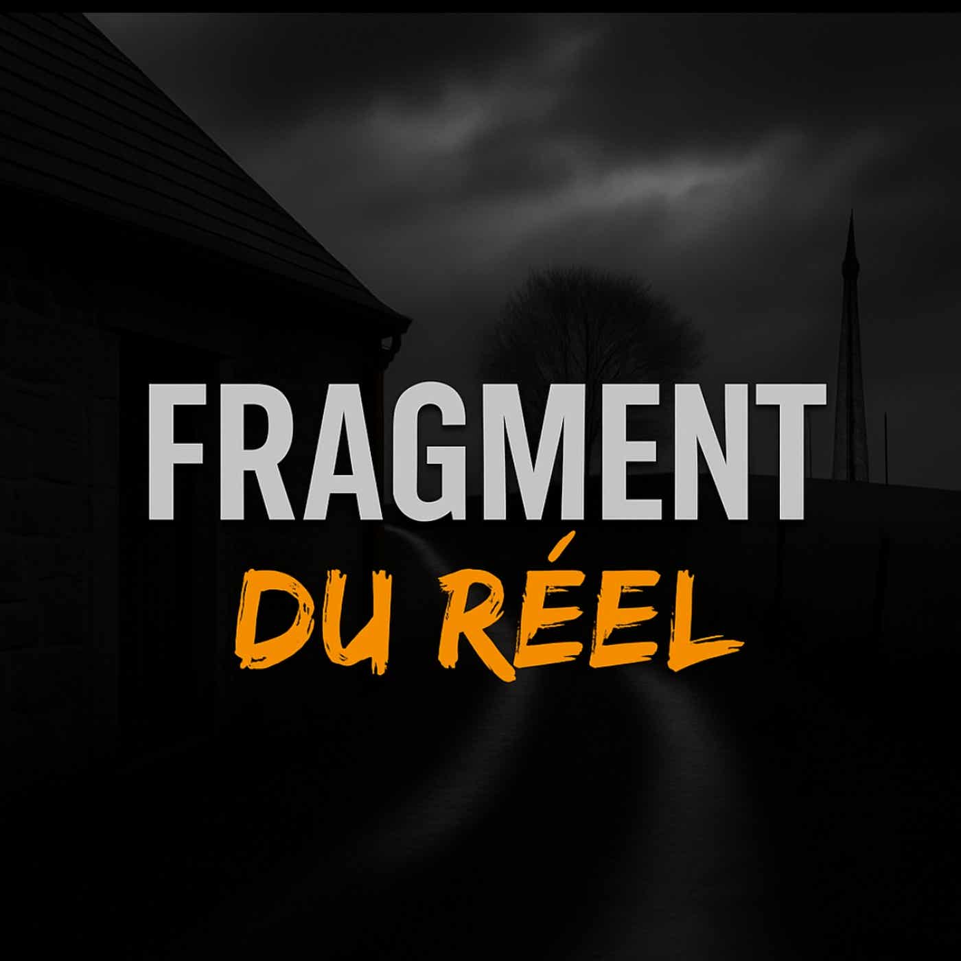 Fragment du rÃ©el