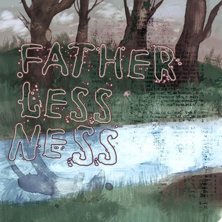 fatherlessness