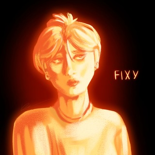 FIXY | ᴀʀᴛɪsᴛ 💥