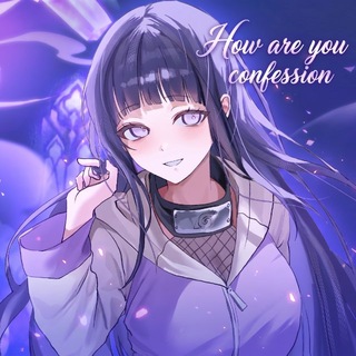 как твои дела ? confession