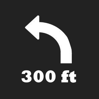 Через 300 футов поверните налево