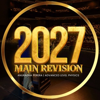 2027 MAIN REVISION | ANURADHA PERERA