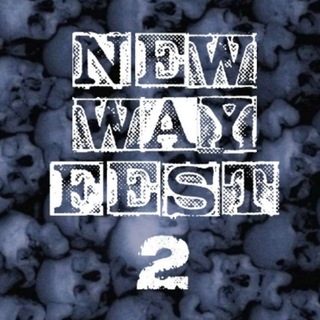 New way fest 2