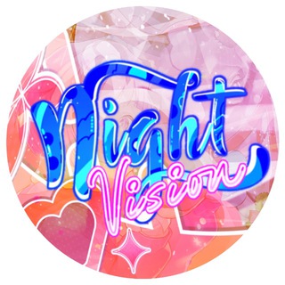 NIGHT VISION | НЕАКТИВНО