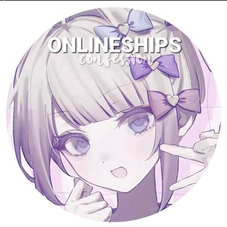 ♡゙ 𝓸nlineships 𝓬f