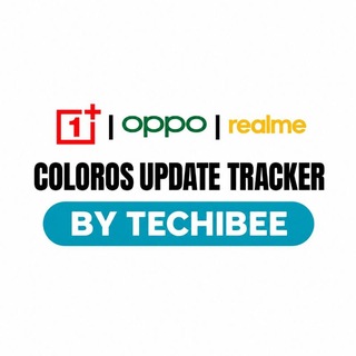 ColorOS Update Tracker ◾ By Techibee ◾