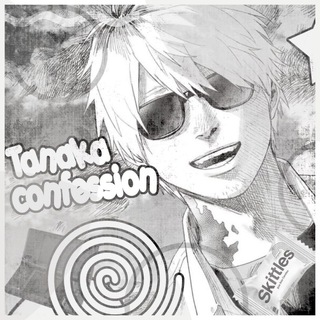 ( ( 🕶 Tanaka confession {tshd}