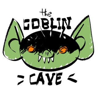 The Goblin Cave (+my art)