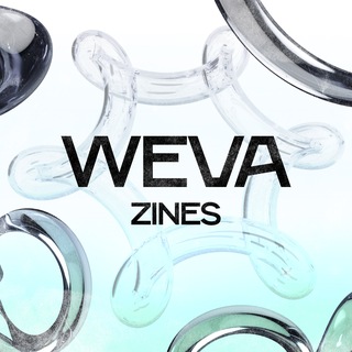 Weva Zines | Вева Зины
