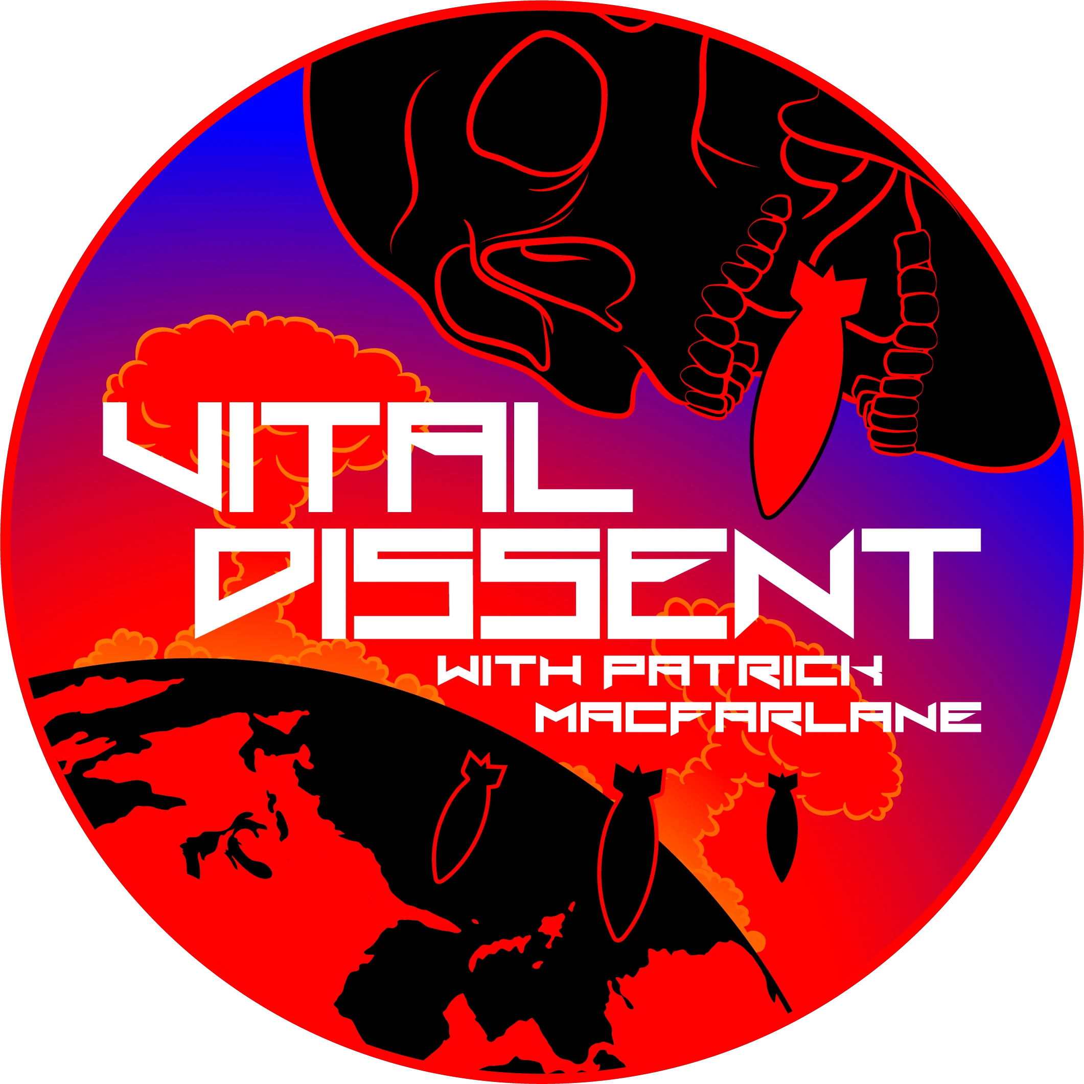 Vital Dissent with Patrick MacFarlane on Odysee