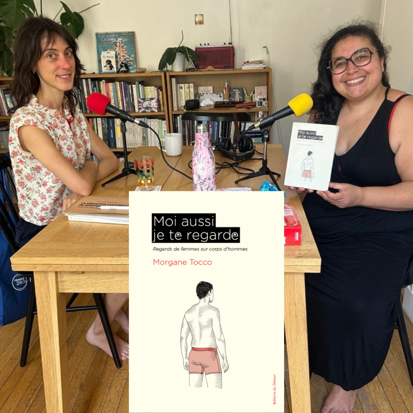 Ep.135 Morgane Tocco  "Moi aussi je te regarde - Regards de femmes sur corps d’hommes"
