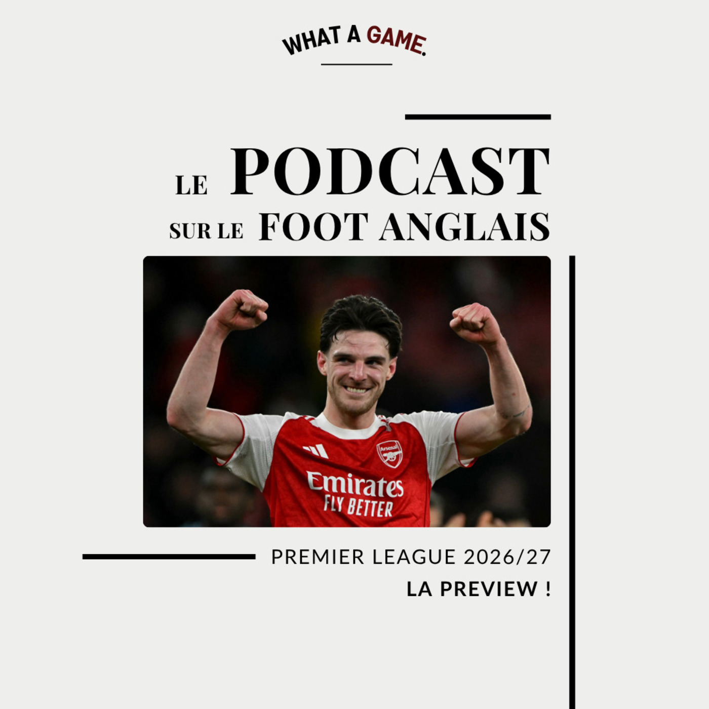 Premier League 2026/27 : La preview !