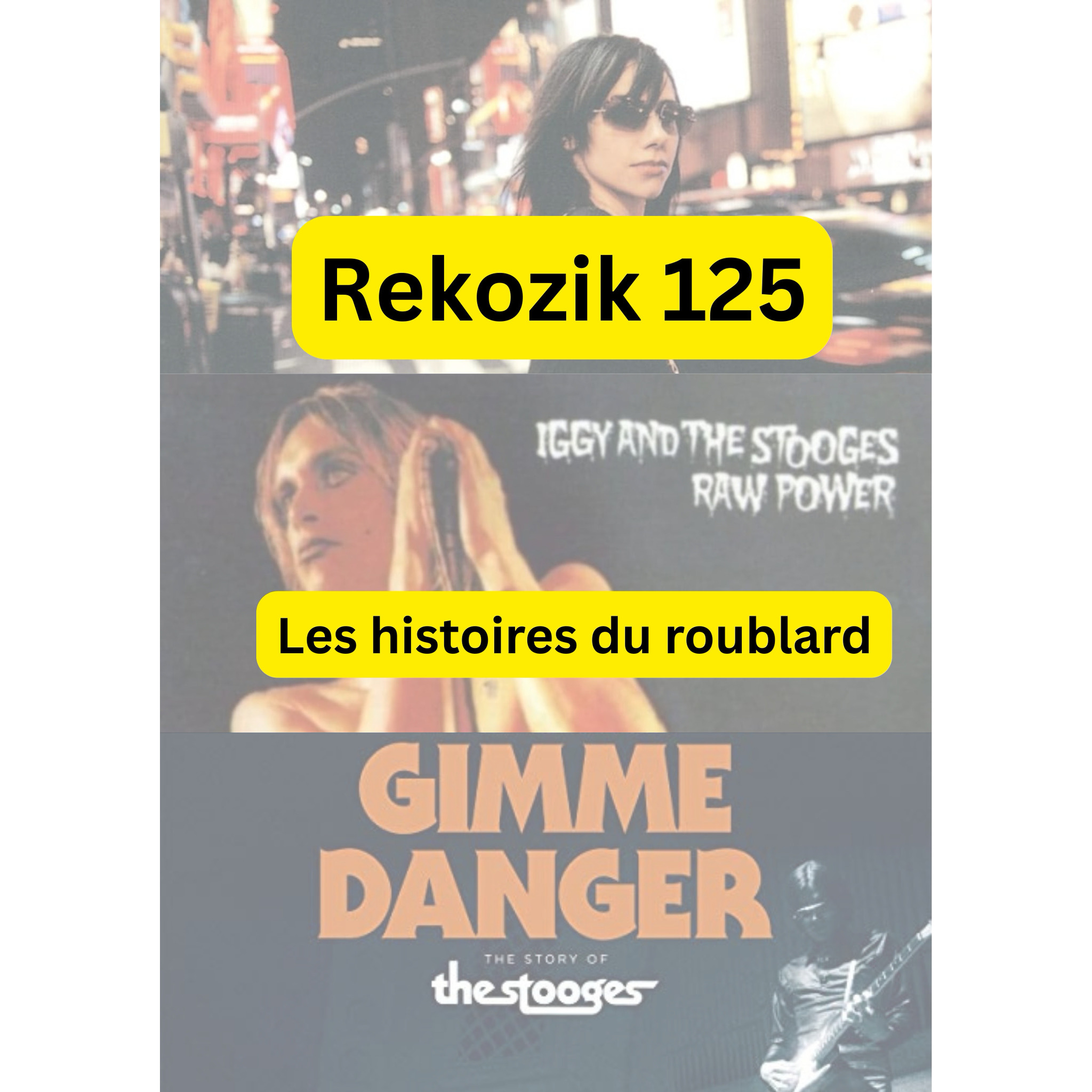 Épisode 125 - Les histoires du roublard (PJ Harvey, The Stooges, Jim Jarmusch)