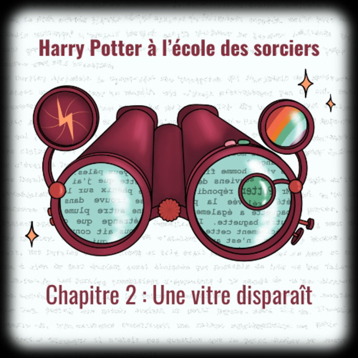 HP1 - Chapitre 2 : Une vitre disparaît