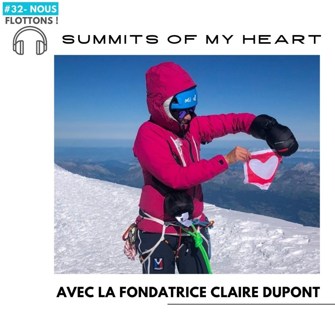 #32-Nous Flottons ! - Summits Of My Heart avec la fondatrice Claire Dupont